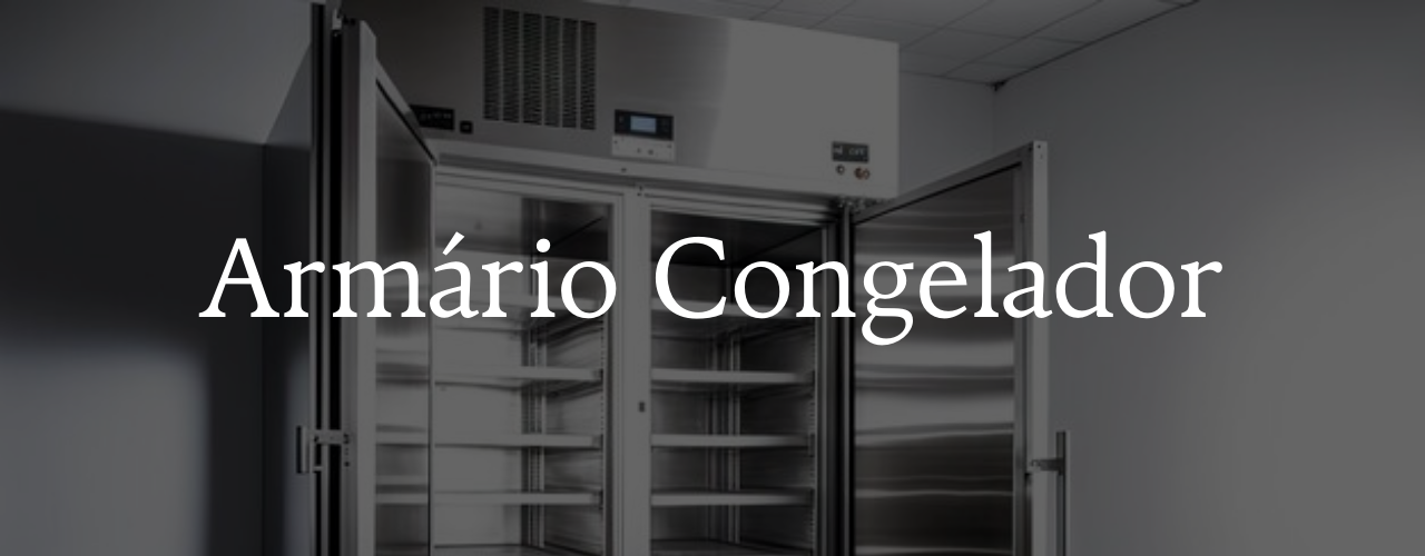 Armário Congelador