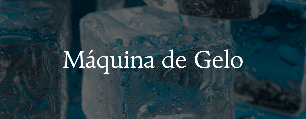 Máquina de Gelo