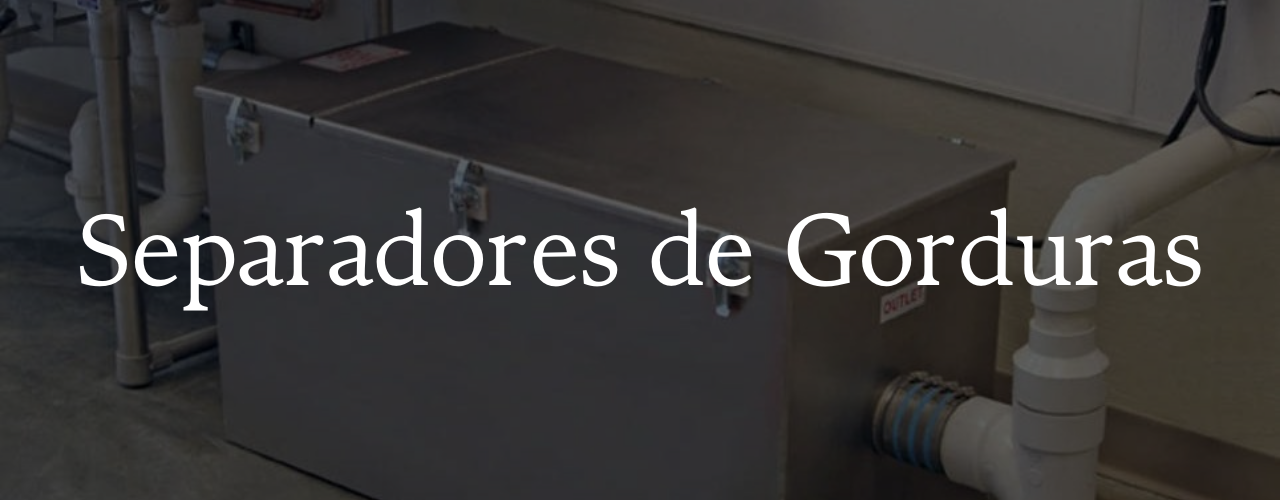 Separador de Gorduras