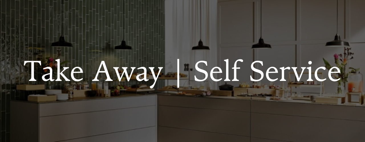 Take Away | Self Service